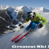 Greatest Ski Resorts in North America